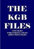 The KGB Files (UFO Files, Paranormal Files, Abduction Files) [DVD]