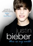 Justin Bieber - This Is My World [DVD]