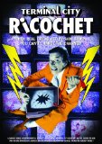 Terminal City Ricochet [DVD] [2010]