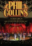 Phil Collins: Going Back Live At Roseland Ballroom, NYC [DVD] [2010]