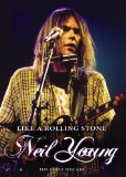 Neil Young - Like A Rolling Stone [DVD]