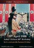 20th April 1939 - Adolf Hitlers 50th Birthday - 2 DVD BOX