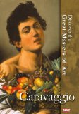 Discover the Great Masters of Art - Caravaggio DVD