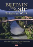 Britain from the Air - Britain at Work DVD