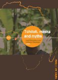 Tciloli, Masks And Myths [DVD]