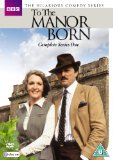 To The Manor Born - Series One [DVD]