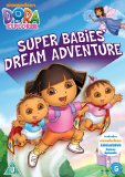 Dora The Explorer: Super Babies Dream Adventure [DVD]