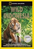 National Geographic - Wild Indonesia [DVD] [1999]