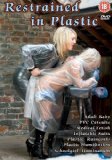 Restrained in Plastic (Region Free) [DVD]