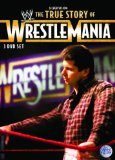 WWE - The True Story Of Wrestlemania [DVD]