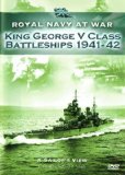 Royal Navy at War - A Sailor's View: King George V Class Battleships 1941-42 [DVD]