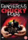The Dangerous Chucky Dolls [DVD]