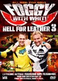 Hell for leather III - Foggy with Whit [DVD]