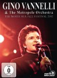 Gino Vannelli& Metropole Orchestra/The North Sea Jazz Festival 2002 [DVD]