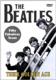 The Beatles Their Golden Age [DVD]