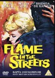 Flame In The Streets [DVD]
