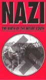 Nazi-Birth of the Hitler Youth [DVD]