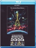 Daft Punk & Leiji Matsumoto's Interstella 5555 : The 5tory of the 5ecret 5tar 5ystem [Blu-ray]