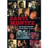 Zanti Misfitz - Odds And Sods From Another Time And Universe [DVD]