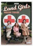 Land Girls Series Three [DVD]