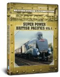 British Steam Locomotives: Super Power British Paacifics [DVD]