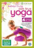 Gaiam - Kathryn Budig Aim True Yoga [DVD]