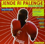 Jende Ri Palenge - People Of Palenque: A unique DVD and Vinyl on the Music and People of Palenque, Colombia [VINYL]