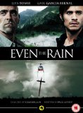 Even the Rain [DVD]