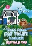 Tales from Fat Tulip's Garden/Fat Tulip Too - The Complete Series [DVD]