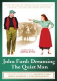 John Ford: Dreaming the Quiet Man [DVD]
