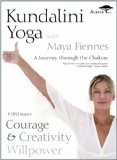 Kundalini Yoga - A Journey Through the Chakras: Courage, Creativity and Willpower [DVD]