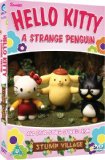 Hello Kitty: Stump Village - A Strange Penguin [DVD]