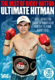 Best of Ricky Hatton - Ultimate Hitman [DVD]