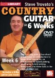 Steve Trovato's Country Guitar in 6 Weeks: Week 6 [DVD] [2010]