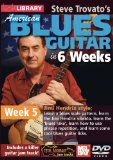 Steve Trovato's American Blues In 6 Weeks, Week 5 [DVD] [2011]