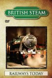 British Steam - Railways Today [DVD]