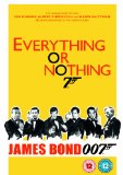 Everything or Nothing: The Untold Story of 007 [DVD]