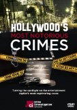 Hollywood's Most Notorious Crimes [DVD]