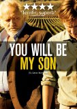 You Will Be My Son [DVD]