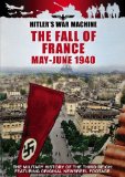 Hitler's War Machine - The Fall of France May-June 1940 [DVD]