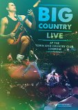 Big Country: Live at the Town and Country Club [DVD]