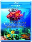3D Coral Reef: Hunters and the Hunted (Blu-ray 3D + Blu-ray) [2012]
