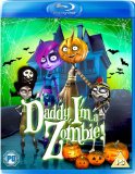 Daddy, I'm A Zombie! [Blu-ray]