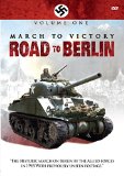 March To Victory: Road To Berlin - Volume 1 [DVD]