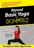 Beyond Basic Yoga For Dummies [DVD]