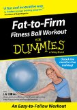 Fat-to-Firm Fitness Ball Workout For Dummies [DVD]