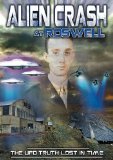Alien Crash At Roswell: The UFO Truth Lost In Time [DVD] [2013]