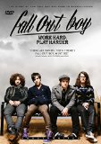 Fall Out Boy: Work Hard, Play Harder [DVD]