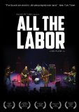 All The Labor: The Story Of The Gourds [DVD]