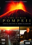 The Other Pompeii Life & Death in Herculaneum - As Seen on BBC2 [DVD]